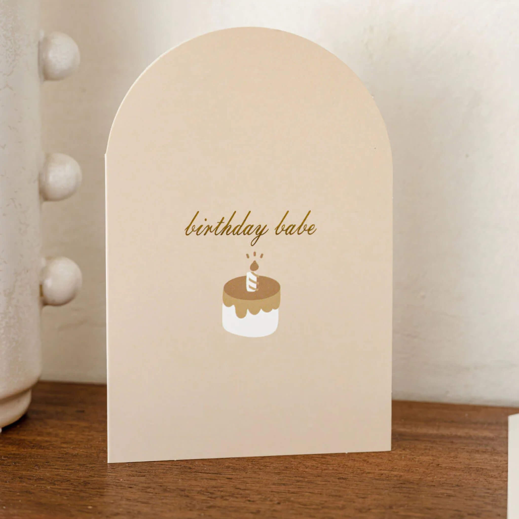 Arch Birthday Card - Birthday Babe