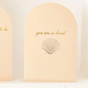 Arch Greeting Card - You are so loved - Shell